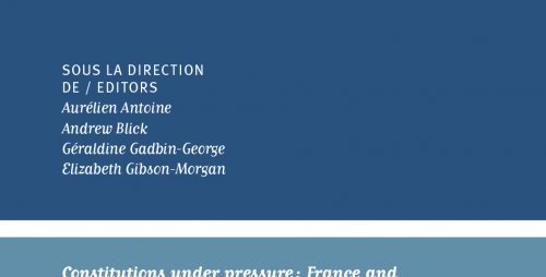 <b>Constitutions under pressure : France and the United-Kingdom in an age of populism and Brexit</b>